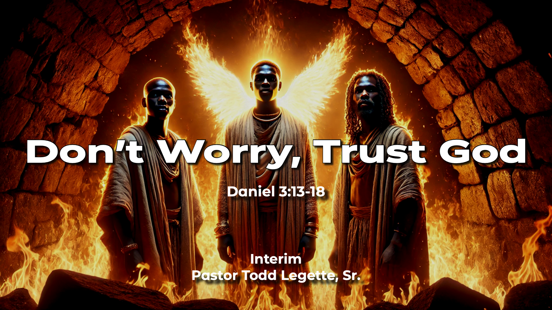 Don't Worry, Trust God